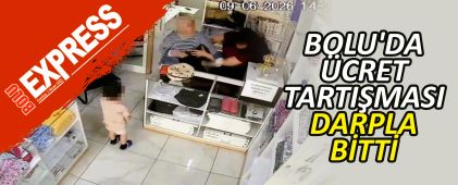 BOLU'DA ÜCRET TARTIŞMASI DARPLA BİTTİ BOLU'DA ÜCRET TARTIŞMASI DARPLA BİTTİ