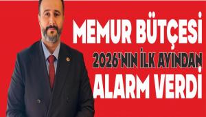 MEMUR B�T�ES� 2026\'NIN �LK AYINDAN ALARM VERD�