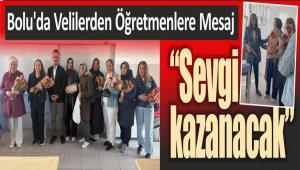 Bolu\'da Velilerden ��retmenlere Mesaj