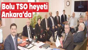 BOLU TSO HEYET� ANKARA\'DA